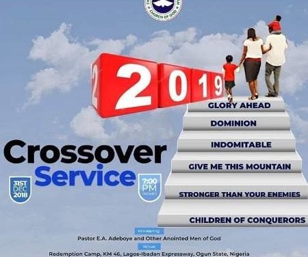 Watch LIVE: RCCG Crossover Night Service 2018 – 2019