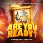 MFM 70 Days Fasting and Prayer 4 August 2025