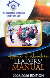 RCCG House Fellowship Leader Manual 7 September 2025: Ingratitude 1 RCCG HOUSE FELLOWSHIP LEADERS MANUAL 1 e1757043438948