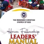 RCCG House Fellowship Leader Manual 6 September 2026: Forget Not God’s Benefits